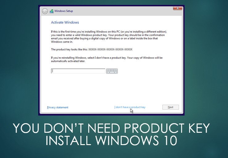 can you activate windows 10 without an activation key?