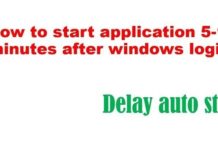 How to start application 5-10 minutes after windows login